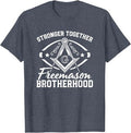 Stronger Together Masonry Masonic Freemason Freemasonry T-Shirt - FUKAMASONIC