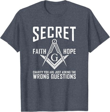 Its Not A Secret Masonic Master Square And Compass Freemason T-Shirt - FUKAMASONIC
