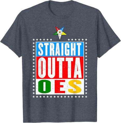OES Straight Outta Order of the Eastern Star Mother's Day T-Shirt - FUKAMASONIC