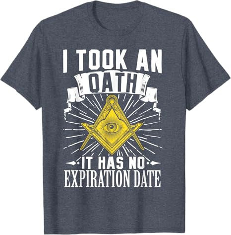 Masonic Freemasonry Fraternal Square Compass I Took An T-Shirt - FUKAMASONIC