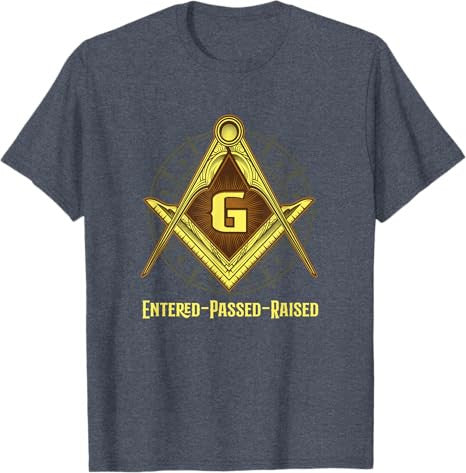 Freemasonry Freemason Conspirazy -Entered -Passed-Raised T-Shirt - FUKAMASONIC