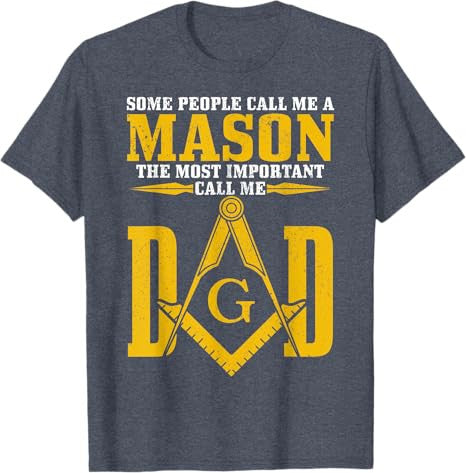Mason Dad Square Compass Masonic Shriner Freemason T-Shirt - FUKAMASONIC