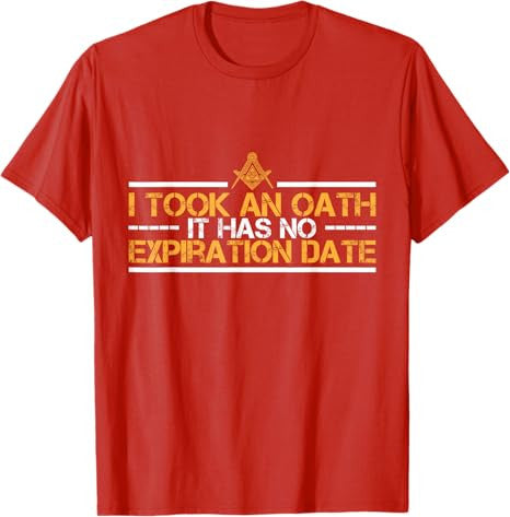 I Took an Oath Master Mason Freemasonry Masonic T-Shirt - FUKAMASONIC