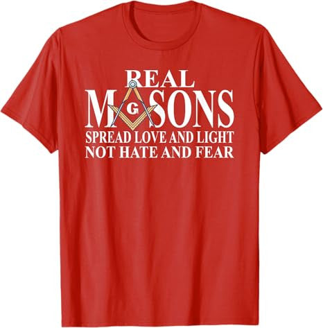 Real Masons Spread Love And Light, Freemason Masonic T-Shirt - FUKAMASONIC