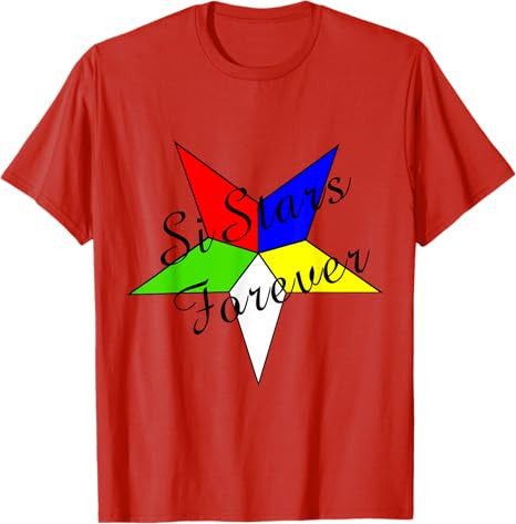 OES SiStars Forever Order the Eastern Star Parents' Day Gift T-Shirt - FUKAMASONIC