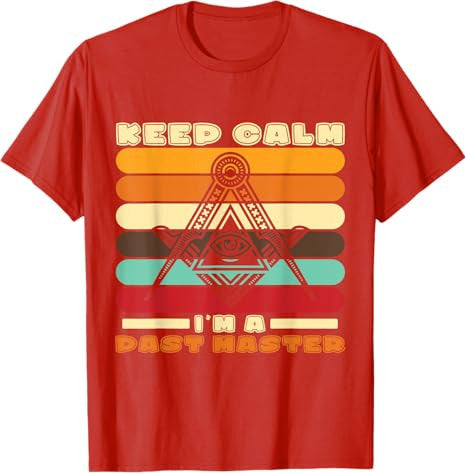 Im A Past Master Freemason Masonic Master Masons Freemasonry T-Shirt - FUKAMASONIC