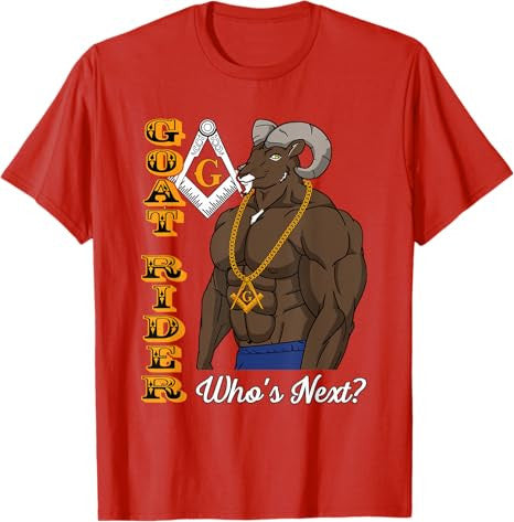 Masonic Freemason Goat Rider Mason Who's Next T-Shirt - FUKAMASONIC