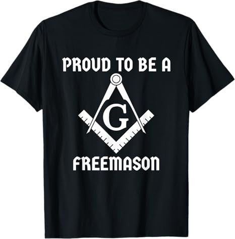 Proud To Be A Freemason Square Compass Freemason T-Shirt