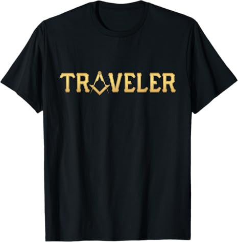 Masonic Traveler Square and Compass - Freemason T-Shirt T-Shirt