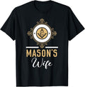 Wife Freemason Masonic Fraternal Freemasonry T-Shirt