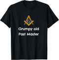 Grumpy old Past Master Funny Freemason symbol masonic lodge T-Shirt