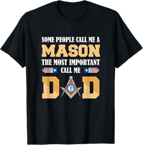 Call me Dad Masonic Dad Father's Day Gift Freemason T-Shirt