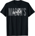 Mason's Wife Freemasonry Master Freemason Wife T-Shirt