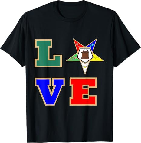 OES Love Sister Order of the Eastern Star Mother's Day T-Shirt