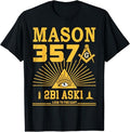 Mason 357 2B1Ask1 Look To The East Masonic Square & Compass T-Shirt