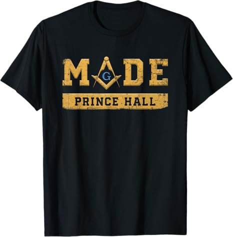 Made PHA Freemason Prince Hall Mason - Masonic T-Shirt