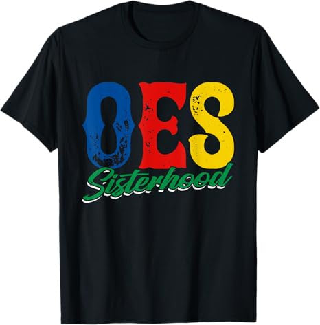 OES Sisterhood Order Of Eastern Star Mother's Day Christmas T-Shirt