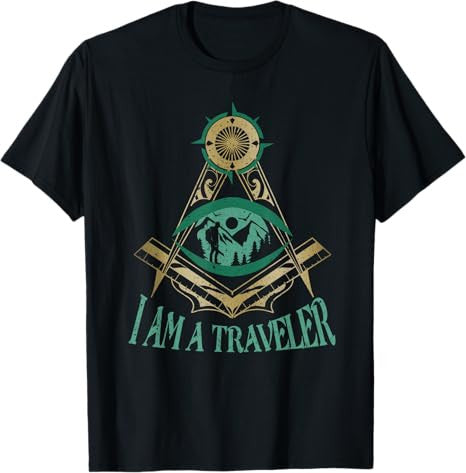 Masonic Freemasonry Fraternal Square Compass I Am A Traveler T-Shirt