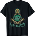 Masonic Freemasonry Fraternal Square Compass I Am A Traveler T-Shirt