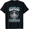 Brother Freemasons Masonry Masonic Freemason Freemasonry T-Shirt