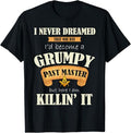 Grumpy Past Master - Masonic Gift, Gift For Freemasons T-Shirt