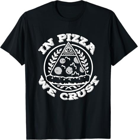 In Pizza We Crust T-shirt | Freemasonry Tee T-Shirt