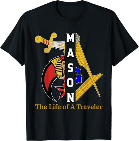 Noble Shriner Mason The Life Of Traveler Freemason Christmas T-Shirt
