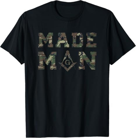 Made Man - Masonic Veteran Camo Design - Freemason T-Shirt T-Shirt