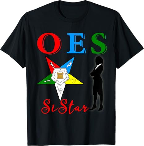OES SiStar Beautiful Sisters Order of the Eastern Star T-Shirt