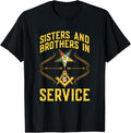 Sisters In Service OES Masonry Masonic Freemason Freemasonry T-Shirt