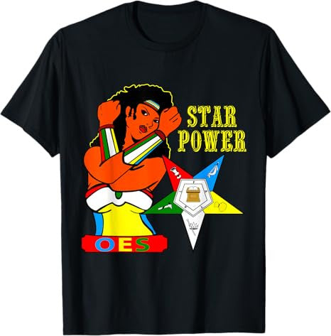 OES Star Power Hero Sister of Eastern Star Parents' Day T-Shirt