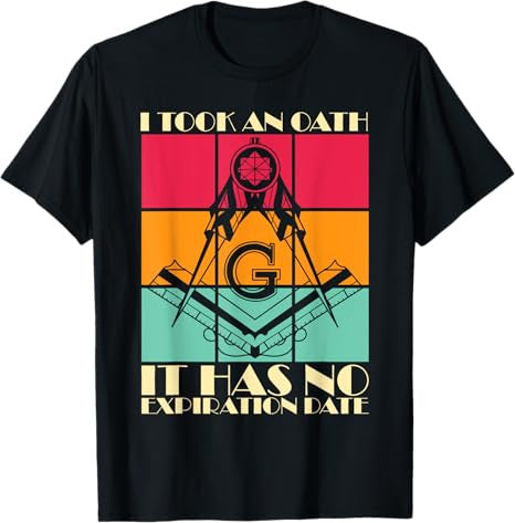 I Took An Oath Freemason Master Mason Freemasonry T-Shirt