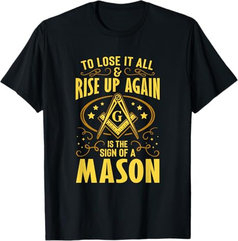 Sign Of A Mason Masonry Masonic Freemason Freemasonry T-Shirt