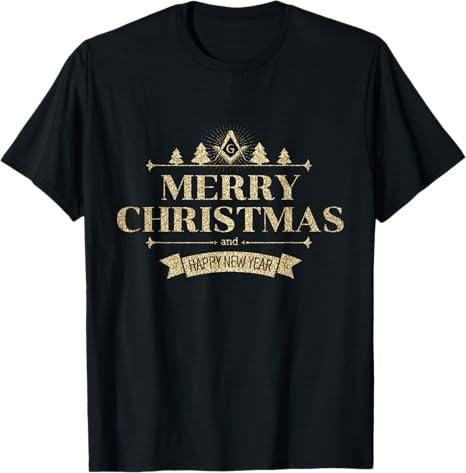 Freemason Merry Christmas And Happy New Year Brother Masonic T-Shirt