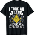 Masonic Freemasonry Fraternal Square Compass I Took An T-Shirt