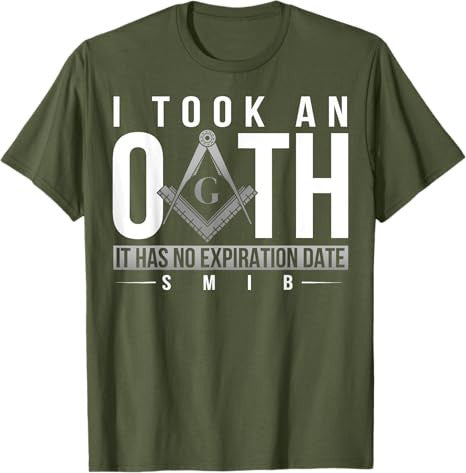 Masonic I Took An Oath Square & Compass Freemason T-Shirt - FUKAMASONIC