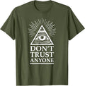 Illuminati Freemasonry Do Not Trust Anyone T-Shirt - FUKAMASONIC