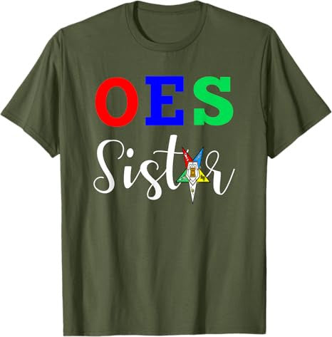 OES Order of the Eastern Star - Sistar Sisterhood T-Shirt - FUKAMASONIC