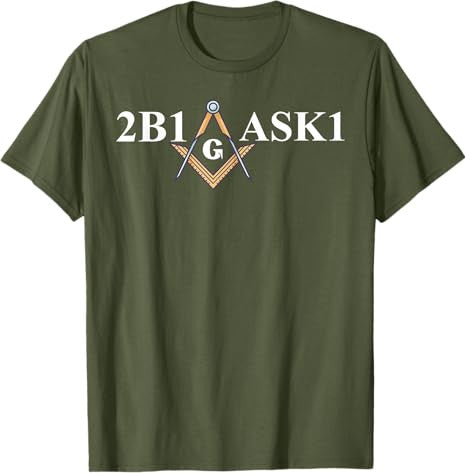 Masonic 2b1ask1 Freemason T-Shirt - FUKAMASONIC
