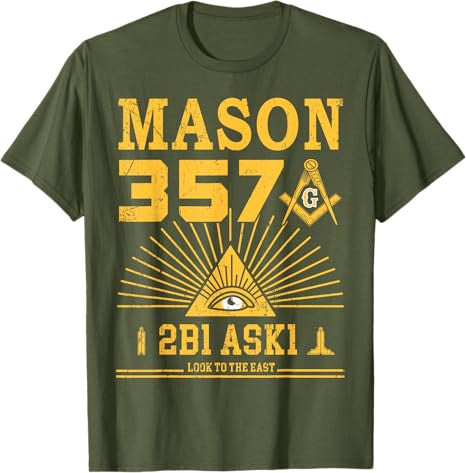 Mason 357 2B1Ask1 Look To The East Masonic Square & Compass T-Shirt - FUKAMASONIC