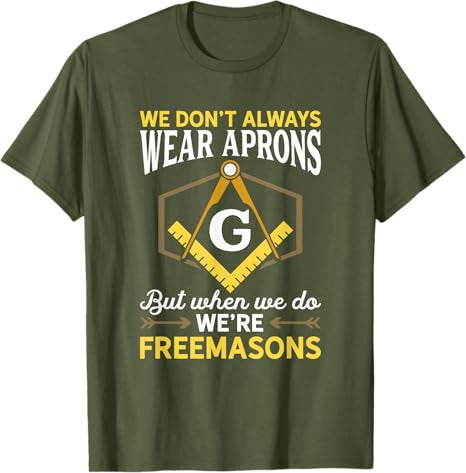 We're Freemasons Masonry Masonic Freemason Freemasonry T-Shirt - FUKAMASONIC