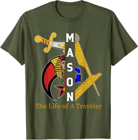 Noble Shriner Mason The Life Of Traveler Freemason Christmas T-Shirt - FUKAMASONIC