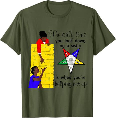 OES Help Sister Up Order of the Eastern Star Mother's Day T-Shirt - FUKAMASONIC