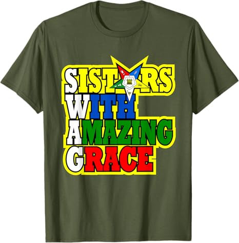 OES Sisters With Amazing Grace Order of the Eastern Star T-Shirt - FUKAMASONIC