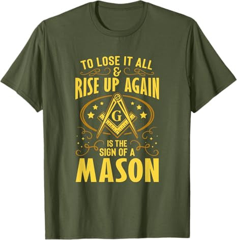 Sign Of A Mason Masonry Masonic Freemason Freemasonry T-Shirt - FUKAMASONIC