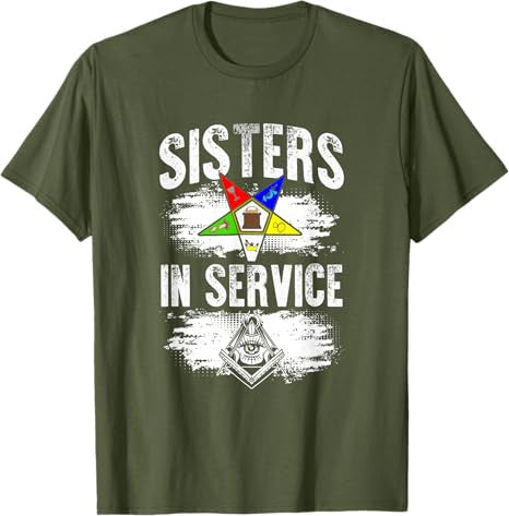 Sisters In Service OES Masonry Freemasonry Masonic Freemason T-Shirt - FUKAMASONIC
