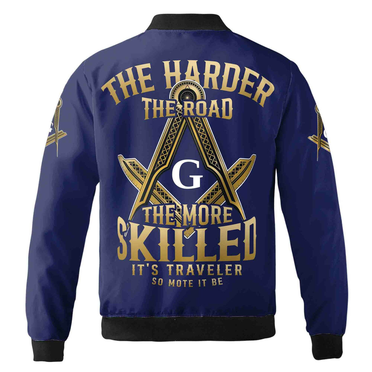 Customize Name Freemasonry Mason The Harder The Road Unisex Bomber Jacket S-5XL - FUKAMASONIC