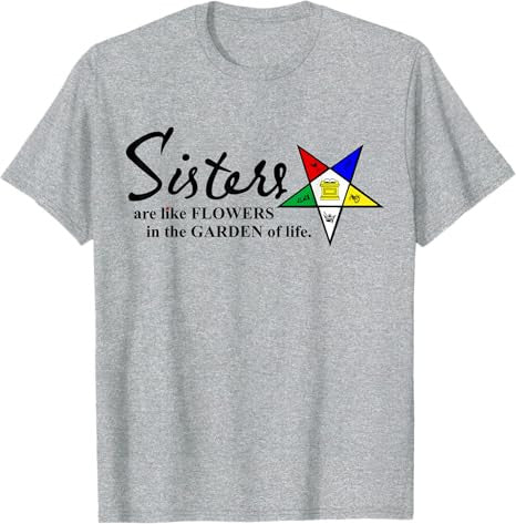 OES Sisters Are Like Flowers in Garden of Life Thanksgiving T-Shirt - FUKAMASONIC