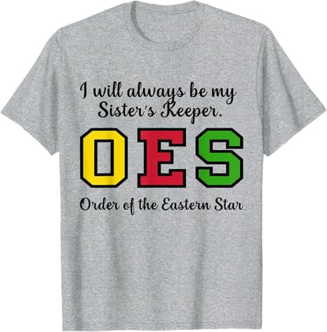 OES I Always Be My Sister's Keeper Star Thanksgiving T-Shirt - FUKAMASONIC
