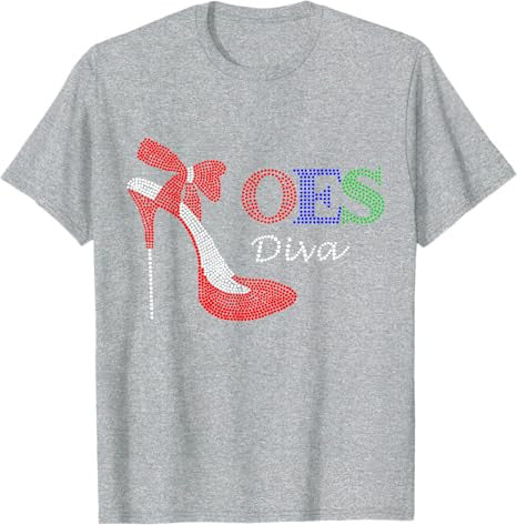 OES Sistar Diva Order of the Eastern Star Parents' Day Gift T-Shirt - FUKAMASONIC